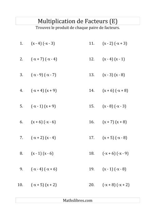 Multiplication des Facteurs Quadratiques avec des Coefficients «a» de 1 ou -1 (E)