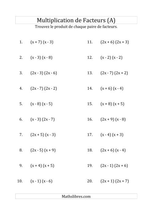 Multiplication des Facteurs Quadratiques avec des Coefficients «a» de 1, ou 2 (Tout)