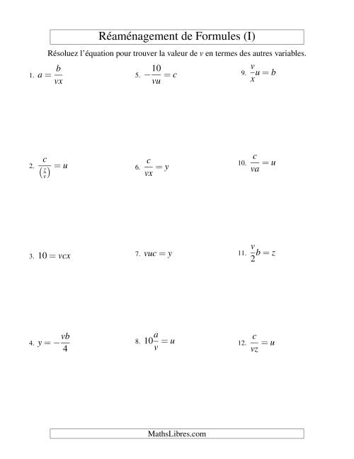 Réaménagement de Formules -- Deux Étapes -- Multiplication et Division (I)