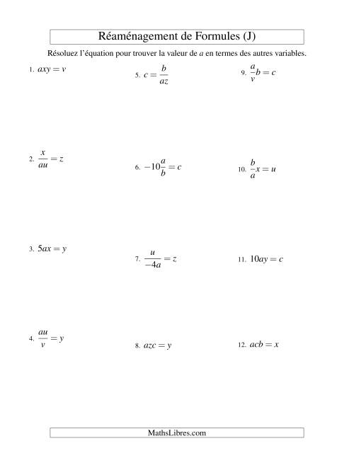 Réaménagement de Formules -- Deux Étapes -- Multiplication et Division (J)
