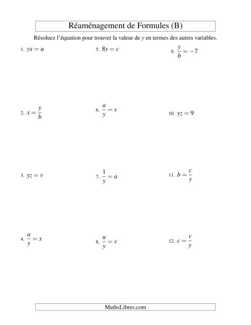 Réaménagement de Formules -- Une Étape -- Multiplication et Division (B)