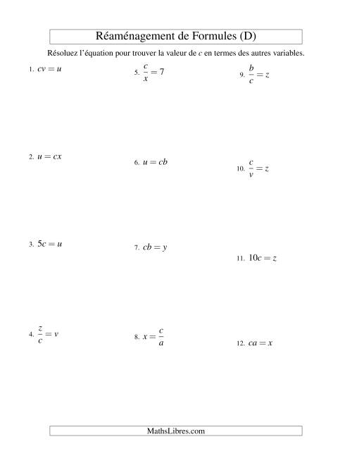 Réaménagement de Formules -- Une Étape -- Multiplication et Division (D)