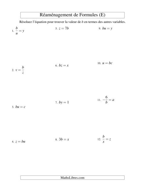 Réaménagement de Formules -- Une Étape -- Multiplication et Division (E)