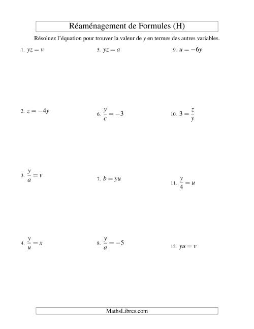 Réaménagement de Formules -- Une Étape -- Multiplication et Division (H)