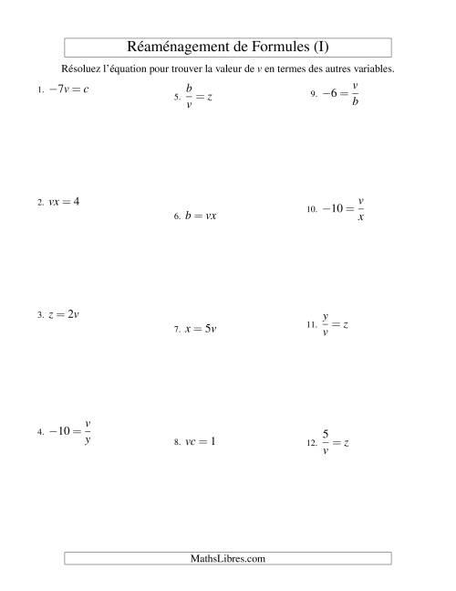 Réaménagement de Formules -- Une Étape -- Multiplication et Division (I)