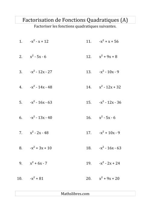 Factorisation d'Expressions Quadratiques (Coefficients «a» variant de -1 à 1) (Tout)