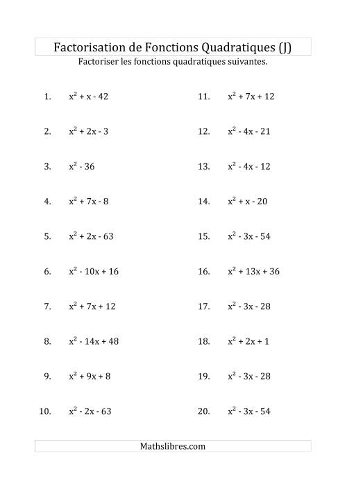 Factorisation d'Expressions Quadratiques (Coefficients «a» de 1) (J)