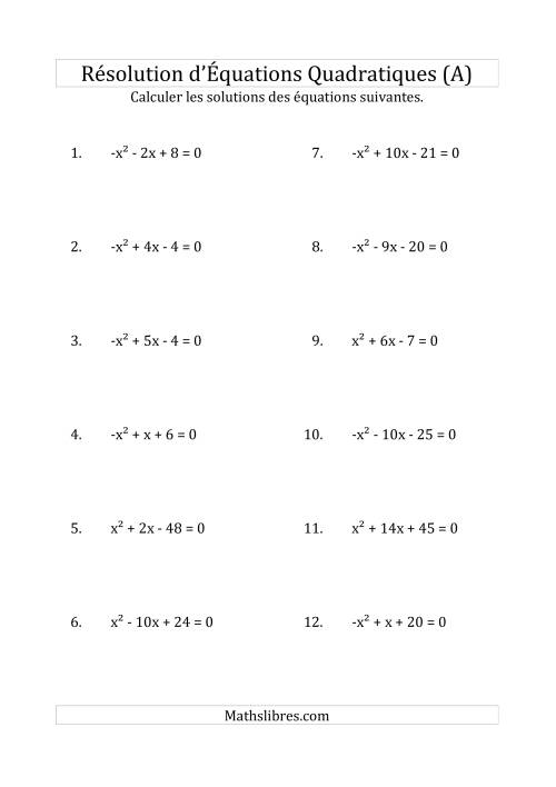 Résolution d’Équations Quadratiques (Coefficients de 1 ou -1) (Tout)
