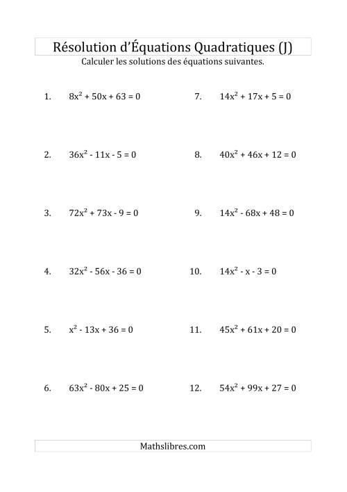 Résolution d’Équations Quadratiques (Coefficients variant jusqu'à 81) (J)