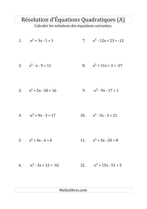 Résolution d’Équations Quadratiques (Coefficients de 1 ou -1) (Tout)