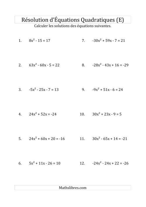 Résolution d’Équations Quadratiques (Coefficients variant de -81 à 81) (E)
