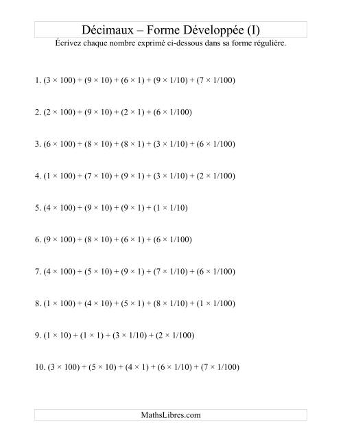 Écriture de nombres décimaux de la forme développée à la forme régulière (3 avant la virgule; 2 après) (I)