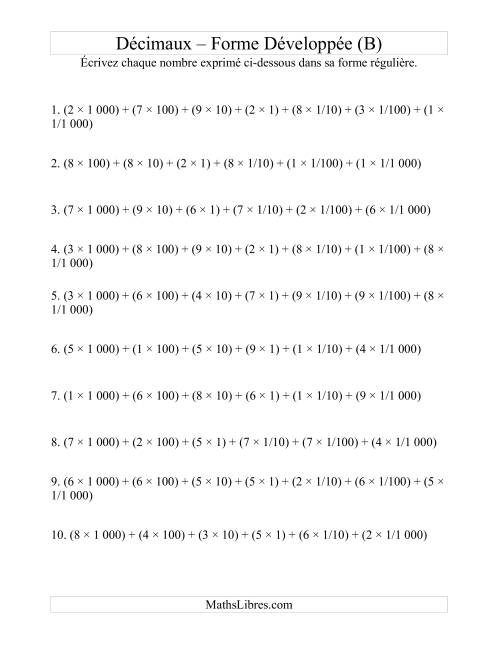 Écriture de nombres décimaux de la forme développée à la forme régulière (4 avant la virgule; 3 après) (B)