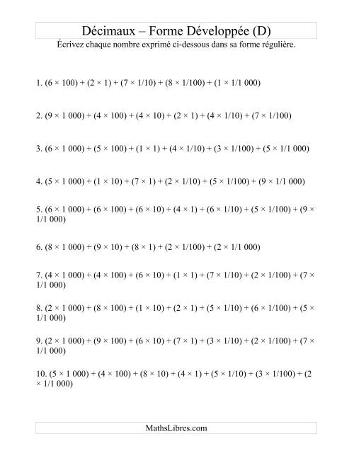 Écriture de nombres décimaux de la forme développée à la forme régulière (4 avant la virgule; 3 après) (D)