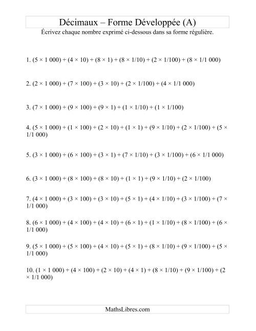Écriture de nombres décimaux de la forme développée à la forme régulière (4 avant la virgule; 3 après) (Tout)