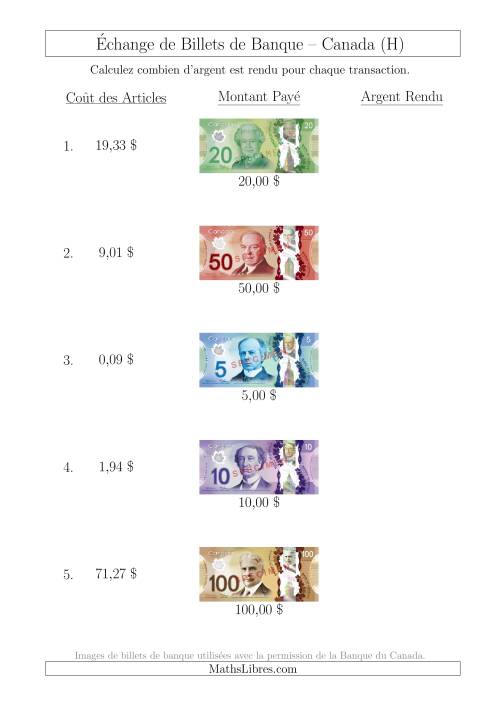 Échange de Billets de Banque Canadiens Jusqu'à 100 $ (H)
