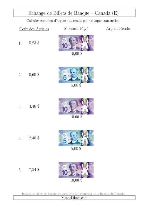 Échange de Billets de Banque Canadiens Jusqu'à 10 $ (E)