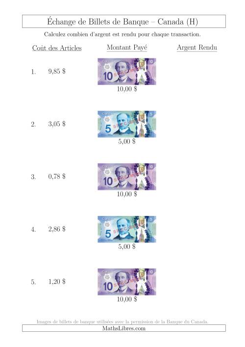 Échange de Billets de Banque Canadiens Jusqu'à 10 $ (H)