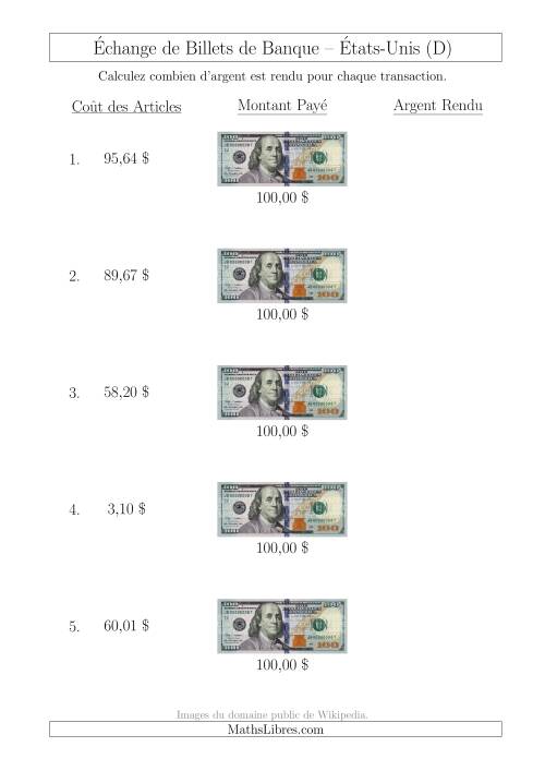 Échange de Billets de Banque Américains de 100 $ (D)