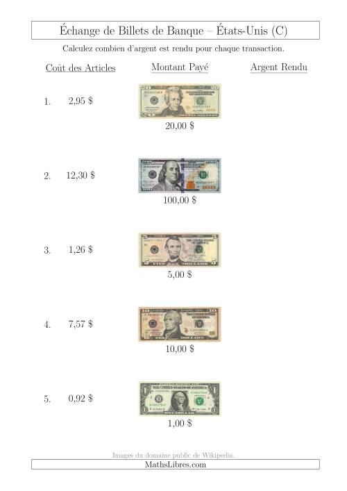 Échange de Billets de Banque Américains Jusqu'à 100 $ (C)