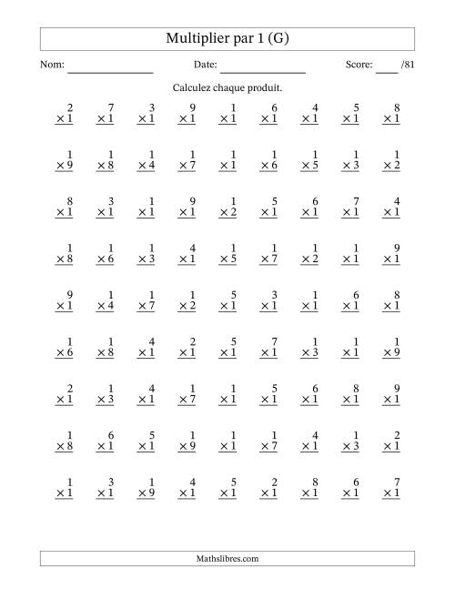 Multiplier (1 à 9) par 1 (81 Questions) (G)