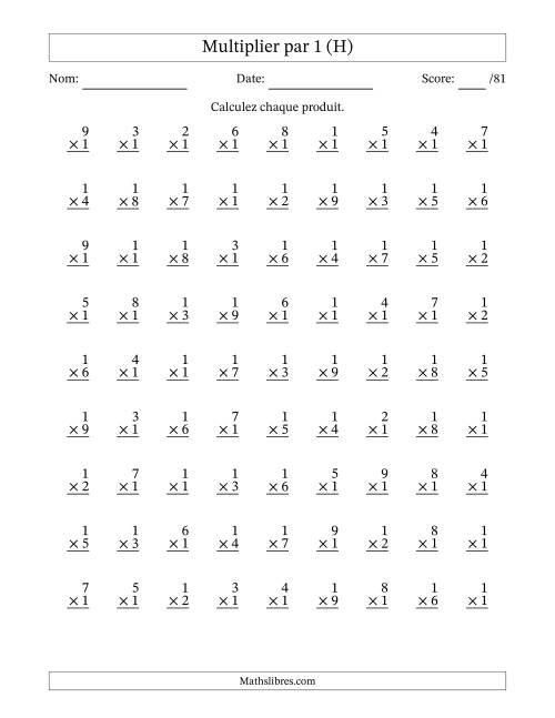 Multiplier (1 à 9) par 1 (81 Questions) (H)