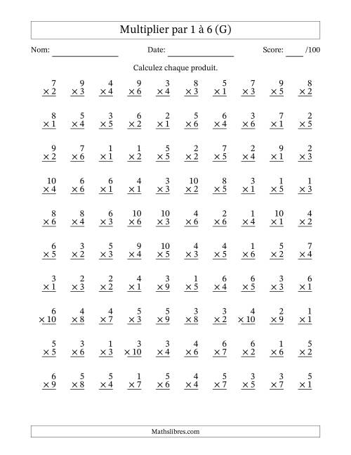 Multiplier (1 à 10) par 1 à 6 (100 Questions) (G)