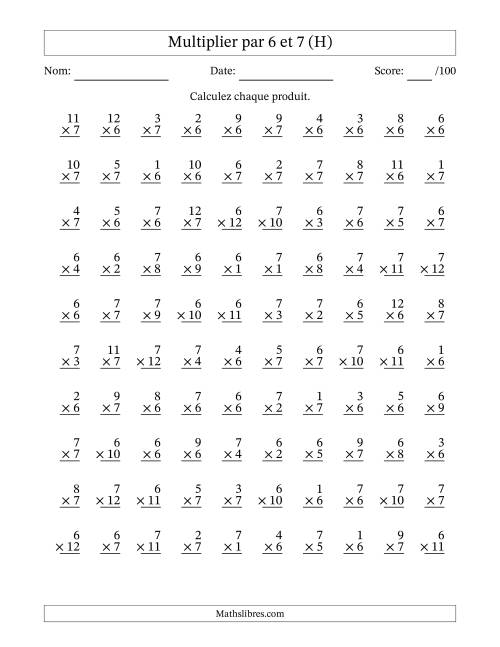 Multiplier (1 à 12) par 6 et 7 (100 Questions) (H)