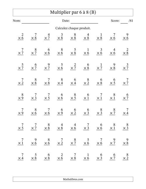 Multiplier (1 à 9) par 6 à 8 (81 Questions) (B)