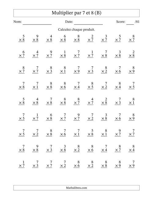 Multiplier (1 à 9) par 7 et 8 (81 Questions) (B)