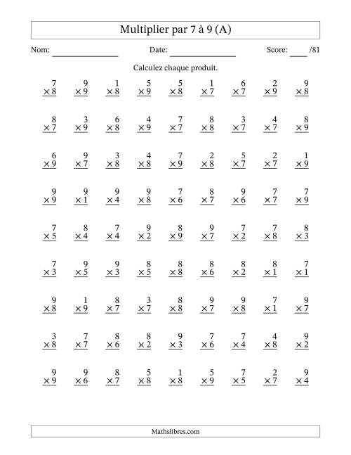 Multiplier (1 à 9) par 7 à 9 (81 Questions) (A)