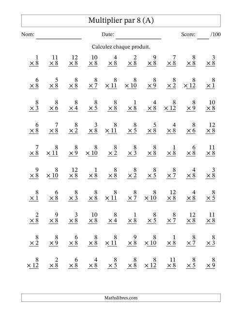 Multiplier (1 à 12) par 8 (100 Questions) (Tout)