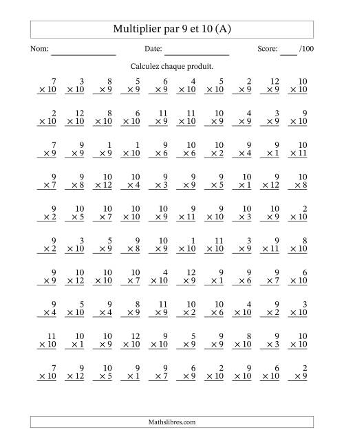 Multiplier (1 à 12) par 9 et 10 (100 Questions) (Tout)