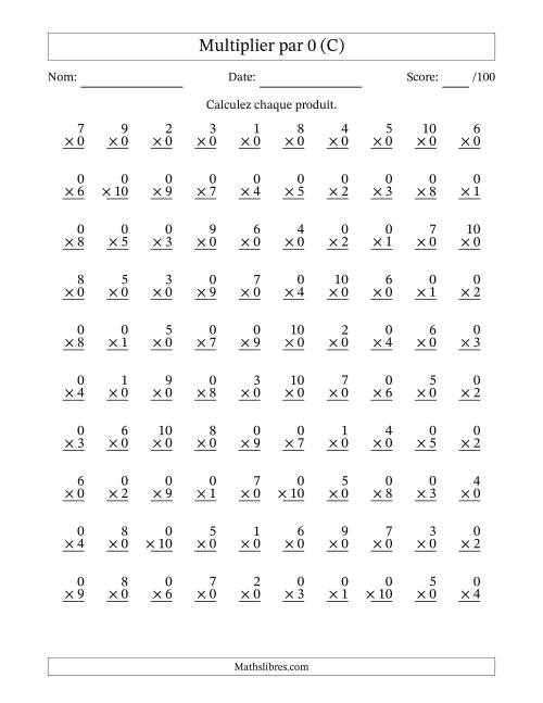 Multiplier (1 à 10) par 0 (100 Questions) (C)