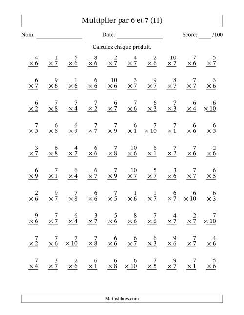 Multiplier (1 à 10) par 6 et 7 (100 Questions) (H)