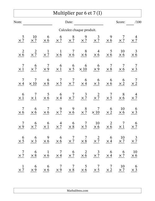 Multiplier (1 à 10) par 6 et 7 (100 Questions) (I)
