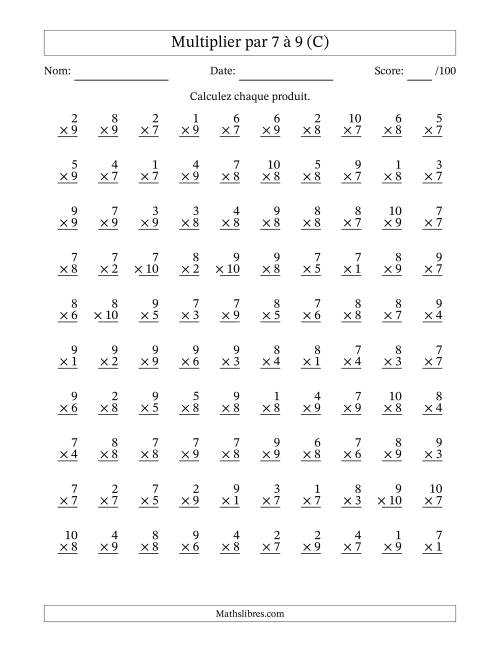 Multiplier (1 à 10) par 7 à 9 (100 Questions) (C)