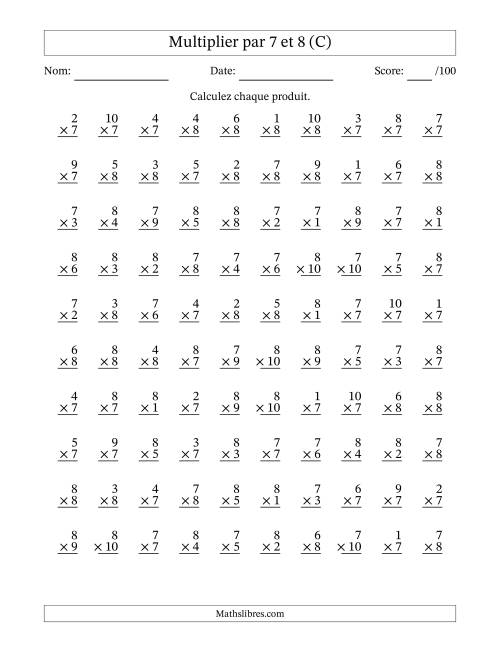 Multiplier (1 à 10) par 7 et 8 (100 Questions) (C)