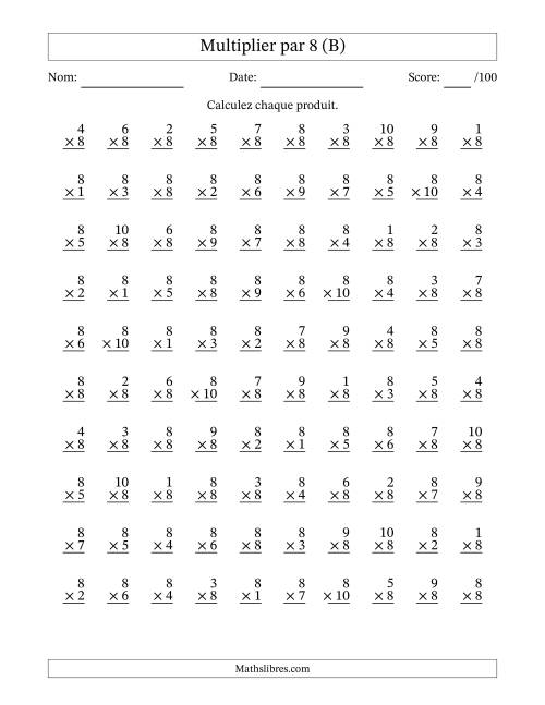 Multiplier (1 à 10) par 8 (100 Questions) (B)