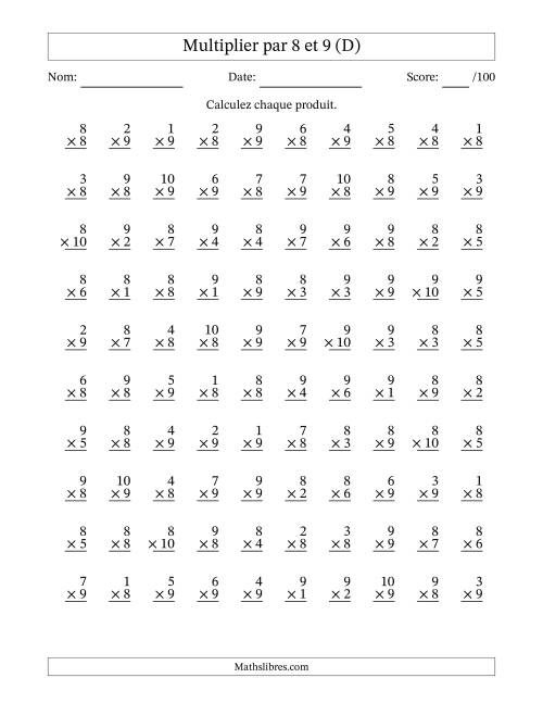 Multiplier (1 à 10) par 8 et 9 (100 Questions) (D)