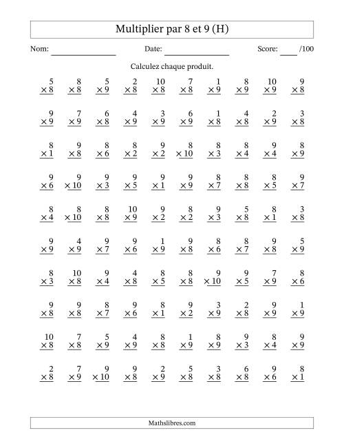 Multiplier (1 à 10) par 8 et 9 (100 Questions) (H)