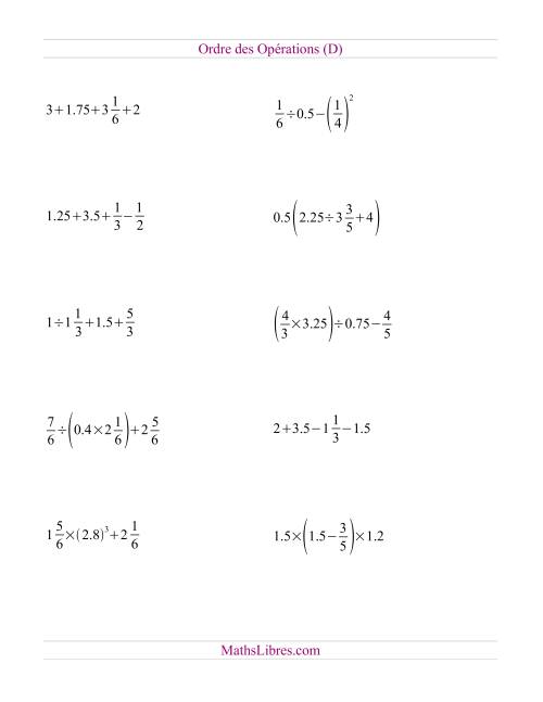 Ordre des opérations avec fractions et nombres décimaux -- Toutes opérations (nombres positifs seulement) (D)