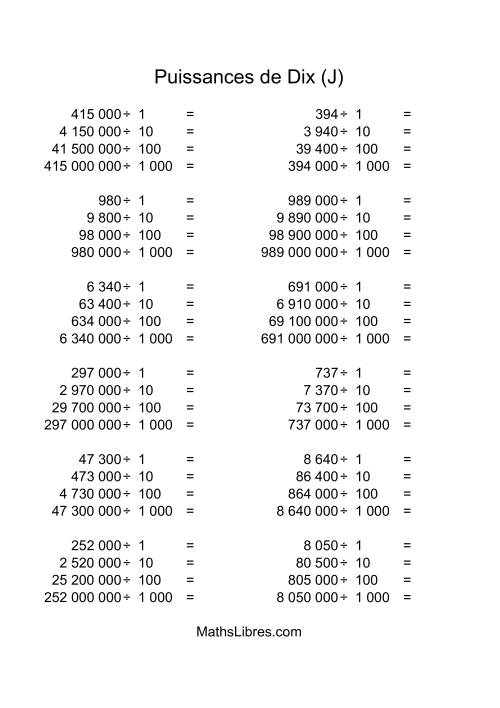 Nombres entiers divisés par puissances positives de dix (quotients entiers) (J)