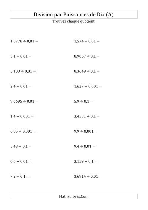 Division de nombres décimaux par puissances négatives de dix (formes standard) (Tout)