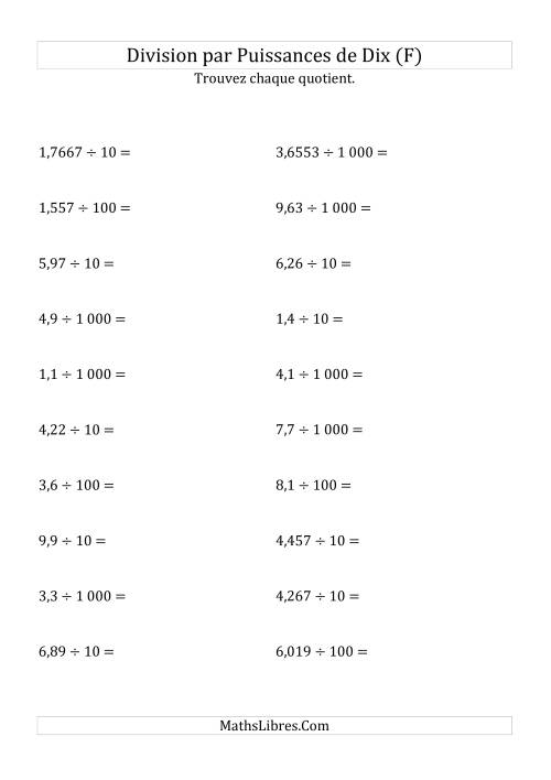 Division de nombres décimaux par puissances positives de dix (forme standard) (F)