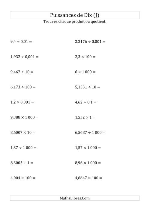 Multiplication et division de nombres décimaux par puissances de dix (forme standard) (J)