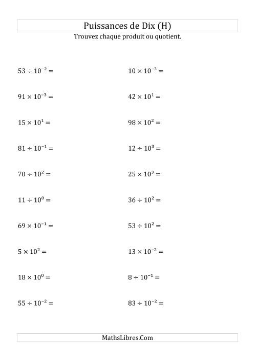 Multiplication et division de nombres entiers par puissances de dix (forme exposant) (H)