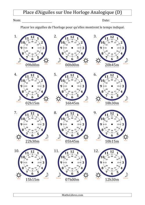 Place d'Aiguiles sur Une Horloge Analogique utilisant le système horaire sur 24 heures avec 15 Minutes d'Intervalle (12 Horloges) (D)