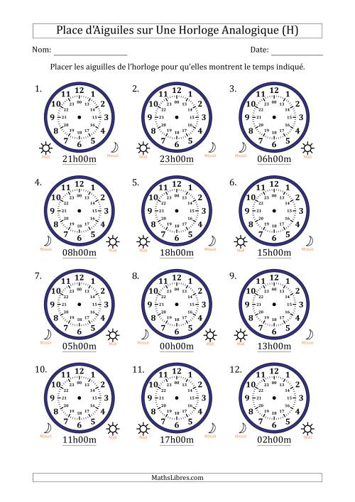 Place d'Aiguiles sur Une Horloge Analogique utilisant le système horaire sur 24 heures avec 1 Heures d'Intervalle (12 Horloges) (H)