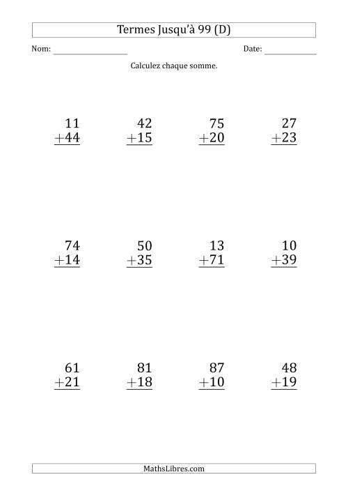 Gros Caractère - Addition d'un Nombre à 2 Chiffres avec des Termes Jusqu'à 99 (12 Questions) (D)